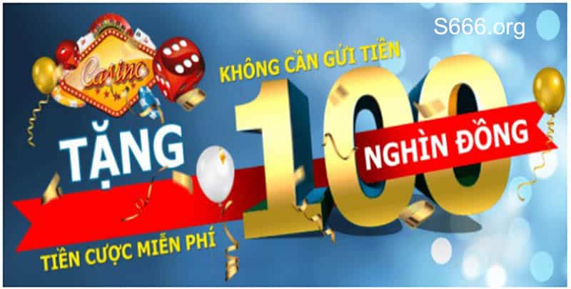 bet tặng tiền thưởng 100k